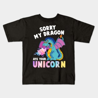 Sorry My Dragon Ate Your Unicorn Funny Kids T-Shirt